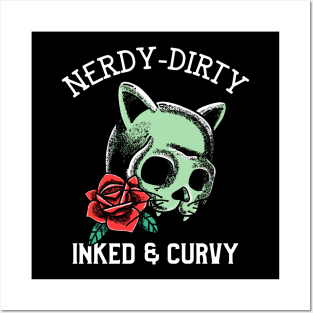 Nerdy Dirty Inked & Curvy - Nerdy Posters and Art